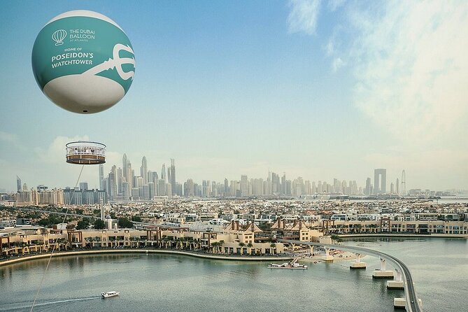 The Dubai Balloon at Atlantis Palm Tickets With Transfers Option - Key points before you book